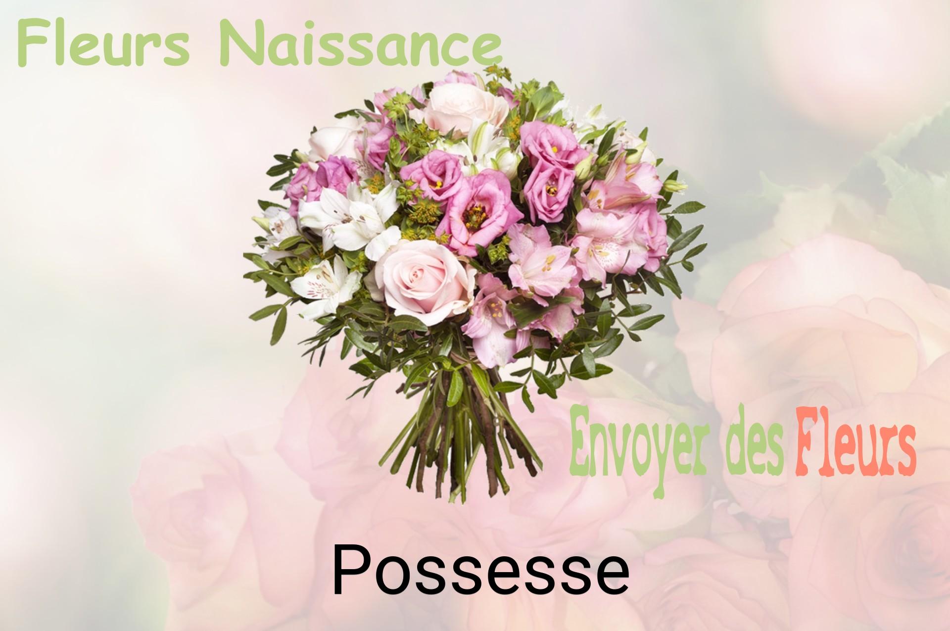 Bouquet de fleurs de naissance livré à Possesse